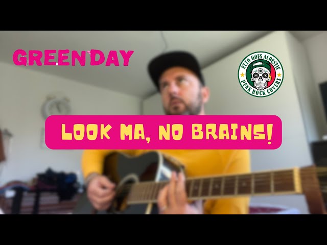 GREEN DAY - Look Ma, No Brains! ( Acoustic cover) #greenday