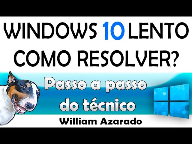 Windows 10 lento 2022? O que faz um técnico para resolver?