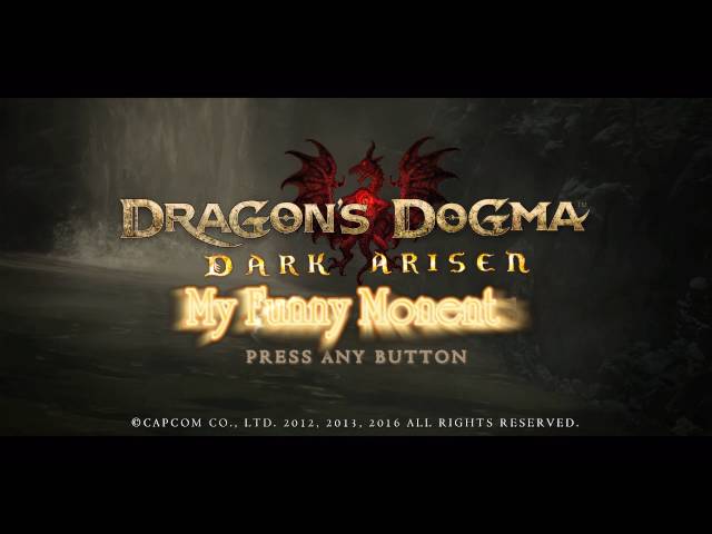 Dragon's Dogma - My Funny Moments