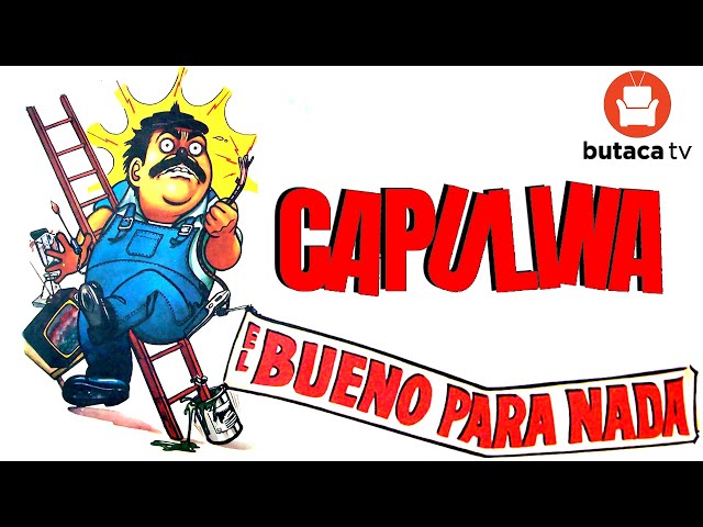 Capulina: El Bueno para Nada - Película Completa