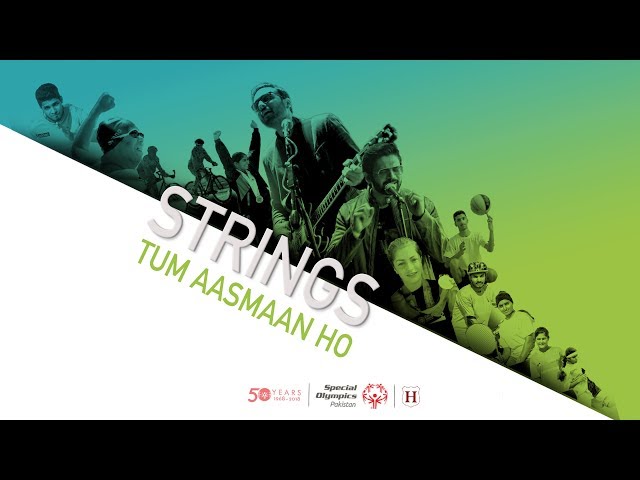 Tum Aasmaan Ho | Strings | Special Olympics Pakistan