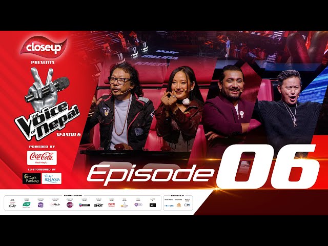 The Voice of Nepal Season 6 - 2025 - Episode 06 | Blind Audition