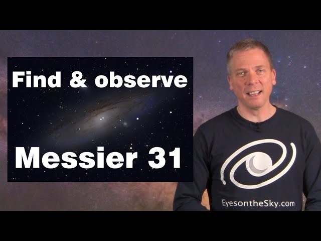 Find/see Great Andromeda Galaxy with your telescope (Messier 31 & Messier 32) - TOTS #1