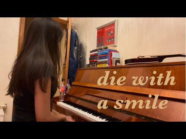 lady gaga, bruno mars- die with a smile piano cover (+sheet music)