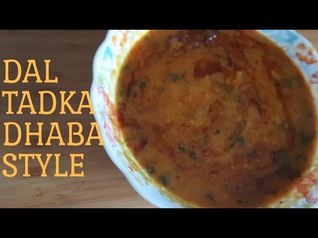 ढाबे जैसी दाल बनाने की विधि || Dal Tadka Dhaba Style || Double Tadka Dal by Minal's Kitchen And More