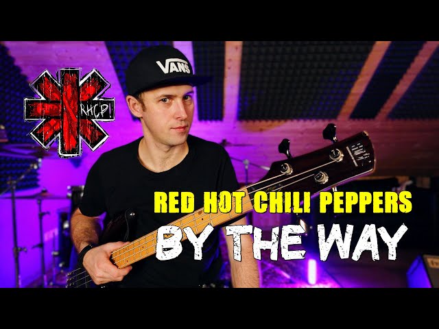 Red Hot Chili Peppers - By The Way BASS COVER