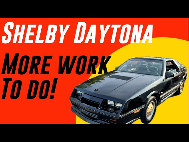 Project cars are never done! More work on the 1986 Shelby Dodge Daytona Turbo Z