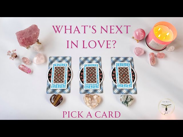 💓PICK A CARD LOVE TAROT READING💓- "The Next Chapter In Love"-TIMELESS