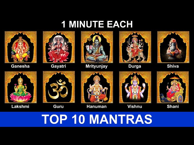 Top 10 Mantras in 10 Minutes EXTREMELY POWERFUL MORNING MANTRAS TO START THE DAY