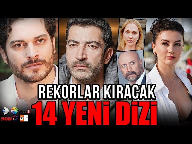 Yakında Başlayacak 14 Yeni Dizi | Rekorlar Kırılacak