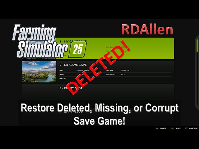 How to Restore a Deleted, Missing, or Corrupt Save Game in Farming Simulator 25