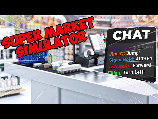 My Chat put me onto Supermarket Simulator...