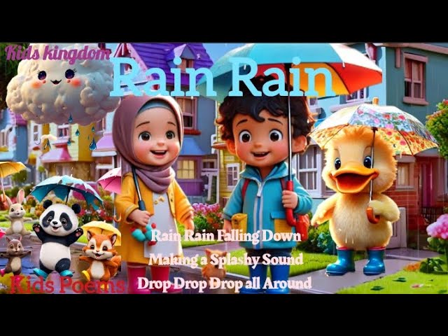 Rain Rain falling down kids poem with animated cartoon/rain rain poem for childrens/rainrain lullaby