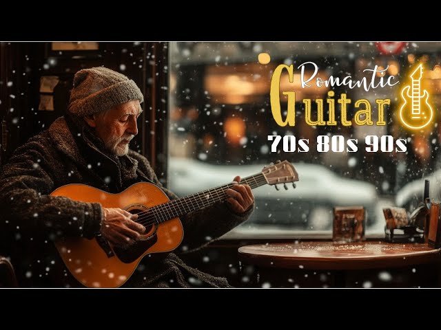 TOP 50 Romantic Guitar Instrumentals for Lovers - 70s 80s 90s Love Songs