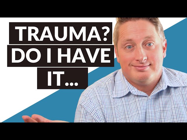 How do you know if you have trauma? #AskATherapist - Mended Light