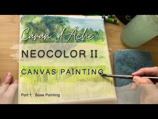 Caran d’Ache Neocolor II | Watercolor Canvas | Part 1