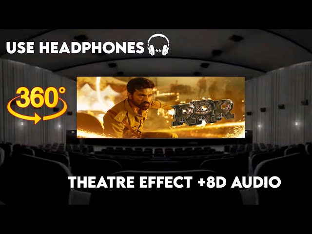 RRR Glimpse|Theatre Effect and 8D Audio|8D ft.NTR, RamCharan|S.S. Rajamouli