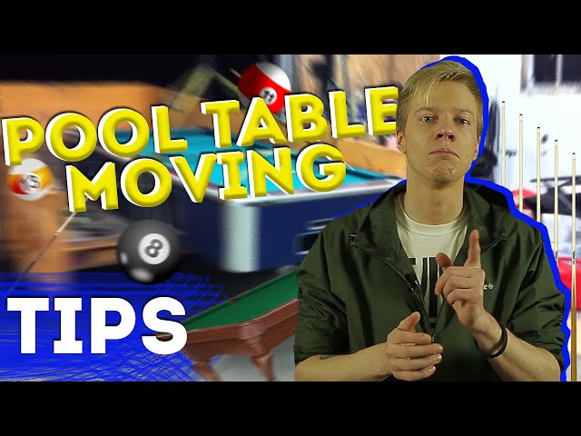 MOVING TIPS 2021 | POOL TABLE MOVING | MOVING HACKS