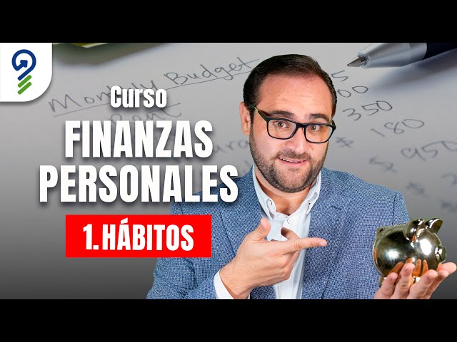 ROMPE con MALOS HÁBITOS Financieros | CLASE 1 de 7