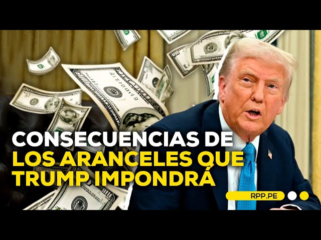 Impacto de los aranceles que Donald Trump impondrá a Canadá, México y China #ROTATIVARPP |ENTREVISTA