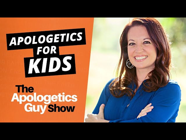 Apologetics for Kids: How to Answer Children’s Questions about God - Natasha Crain | Podcast Ep 6