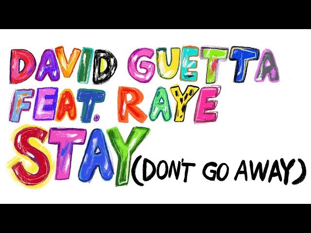 David Guetta - Stay (Dont Go Away) INSTRUMENTAL (Lyrics) ft. RAYE