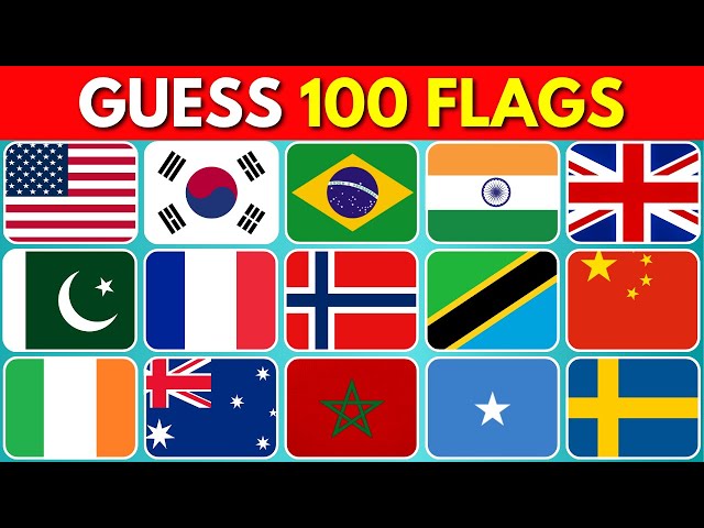 Guess the Country by the Flag Quiz 🌎 100 FLAGS