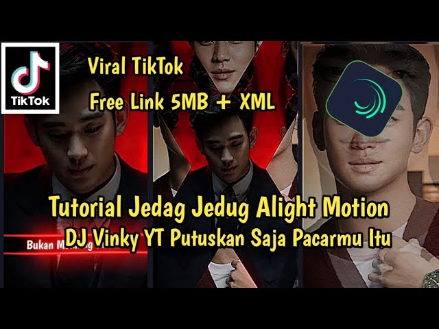 Tutorial Jedag Jedug Alight Motion DJ Vinky YT Putuskan Saja Pacarmu Itu