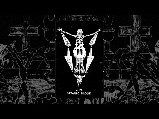 VON - Satanic Blood [Demo 1991]