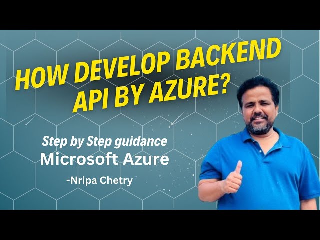 How develop backend API by Microsoft Azure