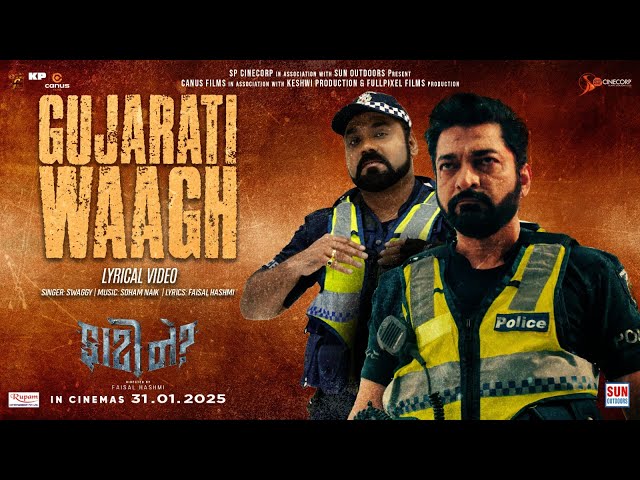 Gujarati Waagh Song | Faati Ne? | SP Cinecorp | Swaggy, Soham Naik | Hitu, Smit | Faisal Hashmi