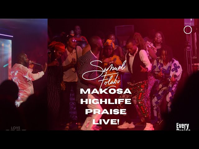 omo! hot makosa & highlife praise live by samuel folabi { This Kind God Another One No Dey }