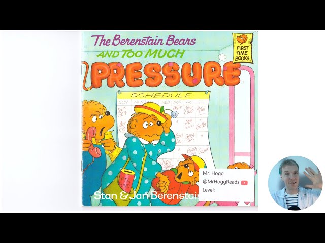 Too Much Pressure! - Berenstain Bears🧸