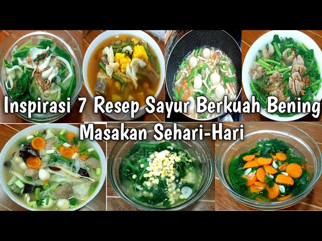 Inspiration for 7 Recipes of Vegetables with Clear Sauce for Everyday Cuisine