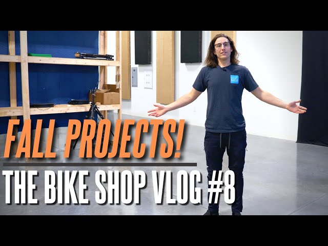 Fall Projects, New Tools and New Faces | The Bike Shop VLOG #8