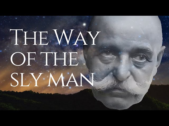 Gurdjieff |The Fourth Way