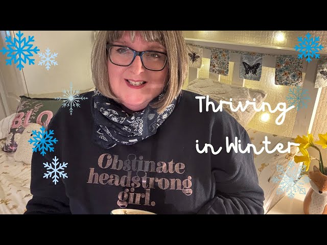 How I’m Embracing Winter - cosy, chatty, calming Vlog