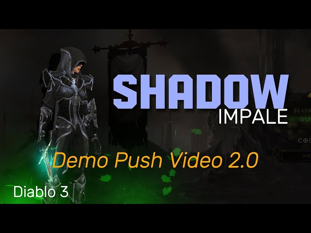 Demonstration of Shadow Impale Demon Hunter- Diablo 3