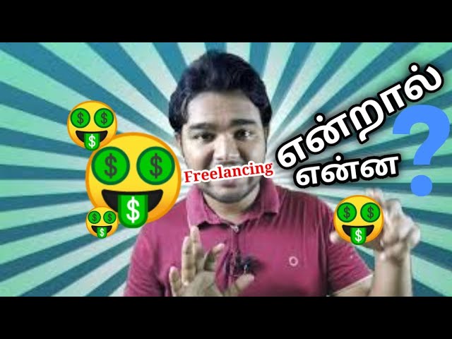 What is Freelancer | Behind Vision | Tamil