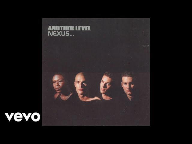 Another Level - What You Know About Me (Audio)