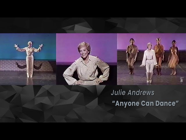 Anyone Can Dance (1980) - Julie Andrews, Rob Iscove Dancers