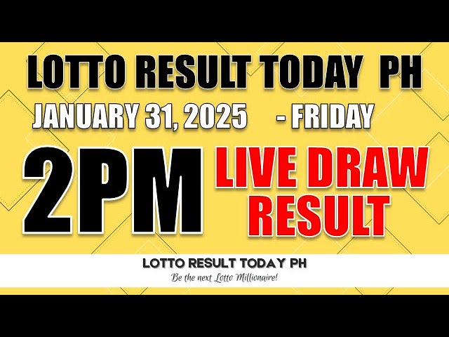 WATCH: PCSO Live Lotto Result Today 2PM January 31 2025 | LRT PH