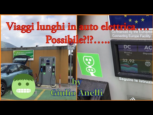 Viaggi lunghi verso il sud in auto elettrica…. Possibile?