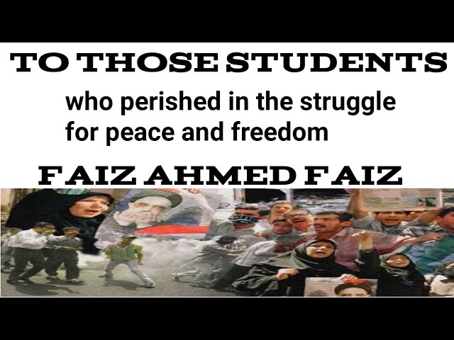 #tothosestudentsanalysis #faizahmedfaiz To those Students by Faiz Ahmed Faiz explained in English