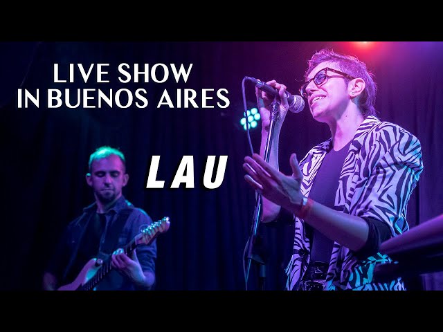 LAU Live in Buenos Aires, Argentina - Highlights (Strummer Bar, March 2024)