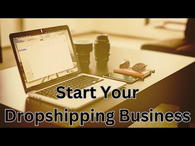 Dropshipping: Start an Online Business Without Risk