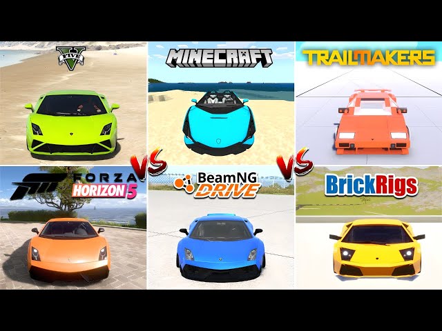 GTA 5 LAMBORGHINI vs MINECRAFT vs TRAILMAKERS vs BRICK RIGS vs BEAMNG vs FORZA HORIZON 5 LAMBORGHINI