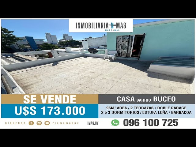 En Venta : Casa 2 Dormitorios / Buceo