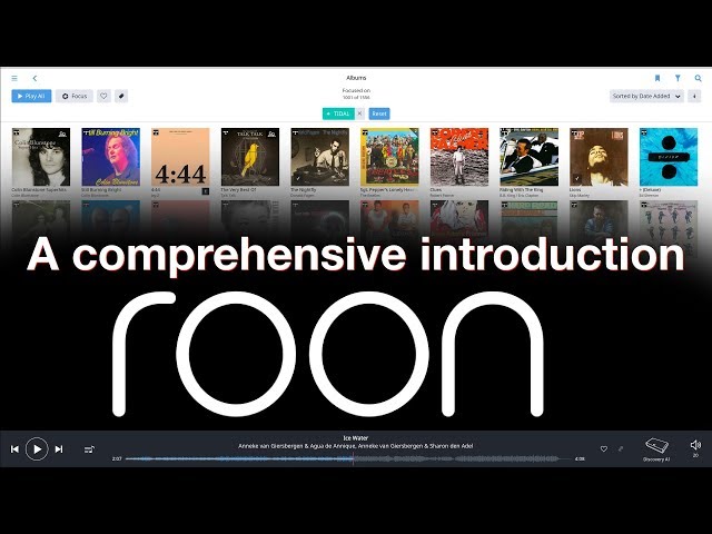 A comprehensive introduction into the Roon music cataloguing and streaming program