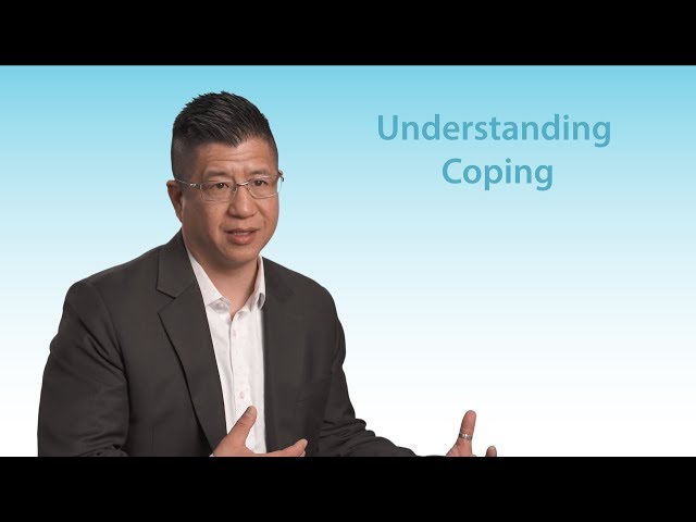 Understanding - Understanding Coping